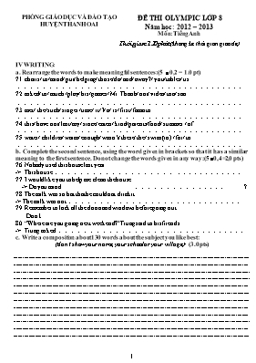 Đề thi olympic môn Tiếng Anh Lớp 8 - Phần viết - Năm học 2012-2013 - Phòng GD & ĐT Thanh Oai